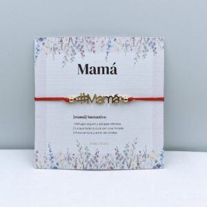 Pulsera Mamá